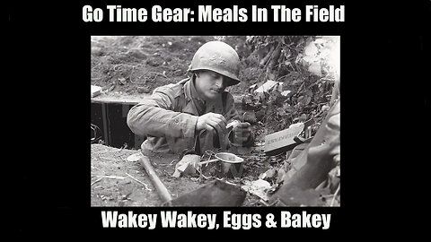 Go Time Gear: Meals In The Field - Breakfast