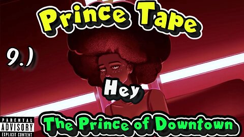 Hey | Lyrics & Visuals | Prince Tape