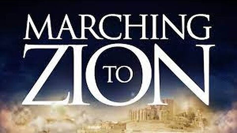 Marching To Zion