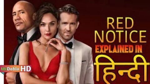Red Notice Explained in Hindi | NETFLIX | Red Notice movie (2021) explained