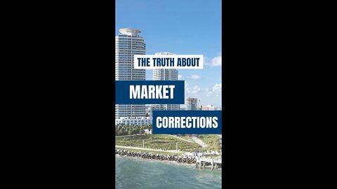 The Truth About Market Corrections