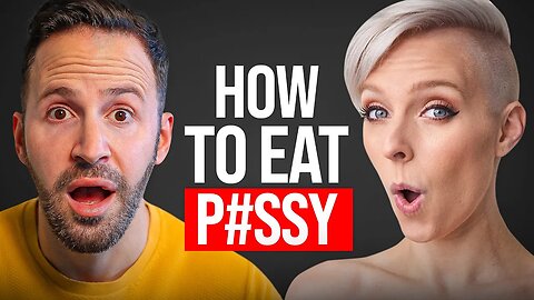 How To Eat P#ssy