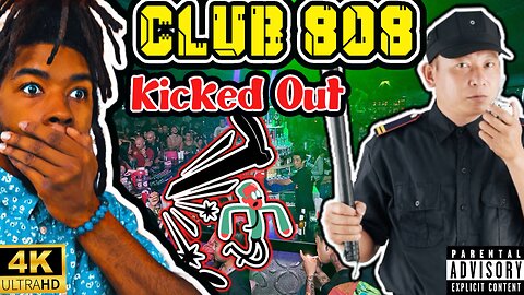 I got kick out of a Thai club! Racism or Miscommunication? (Didn’t end well)
