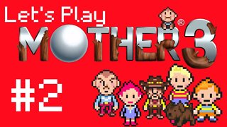 Let's Play - Mother 3 Part 2 | Hinawa's Death