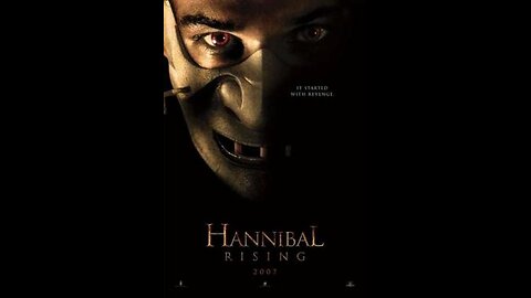 Trailer - Hannibal Rising - 2007