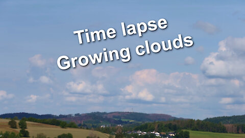 Time lapse - Growing clouds - Recorded by Canon PowerShot G7X Mark III