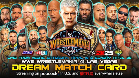 WWE WrestleMania 41 - Dream Match Card