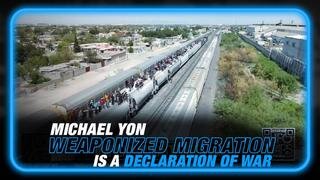 Weaponized Migration in the US is a Declaration of War, says Michael Yon