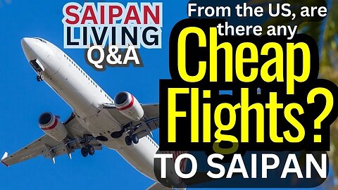 Q&A: Any Secret Tips for Cheap Airline Tickets to Saipan? Here You Go!