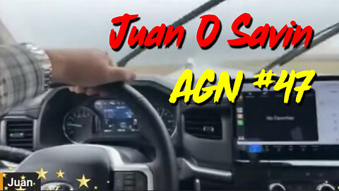 Juan O Savin - AGN #47