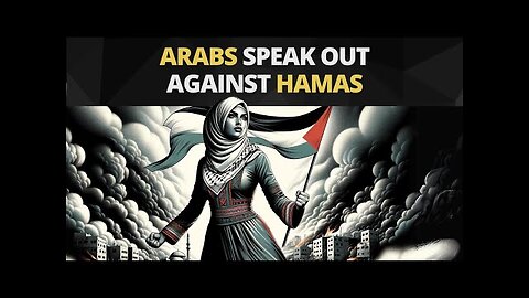 (mirror) Arabs Speak Out Against Hamas --- Atheist Republic