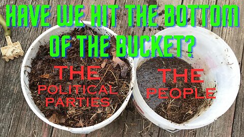 Have We Hit The Bottom Of The Bucket T.D.