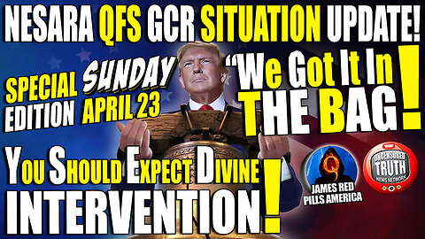 SUNDAY SITUATION UPDATE 4/23! Tribunals NESARA QFS GCR O'Savin Trump X22 BardsFM Jaco Rogan Q BOOM!