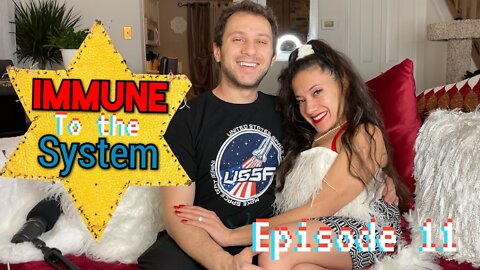 Immune to the System - Episode 11 - Vaxxidents Happen