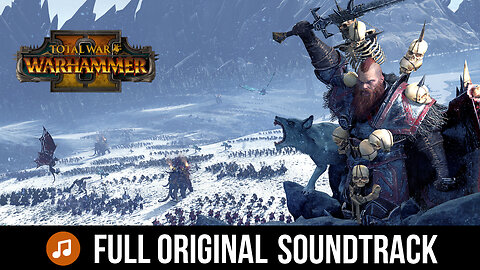 Total War: Warhammer | Full Original Soundtrack