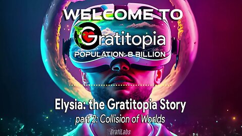 Elysia: THE GRATITOPIA STORY Part 2 #gratilabs #gratitopia