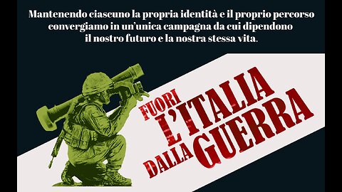 Aderisci alla Campagna Fuori l’Italia dalla Guerra - Reportage su Byoblu