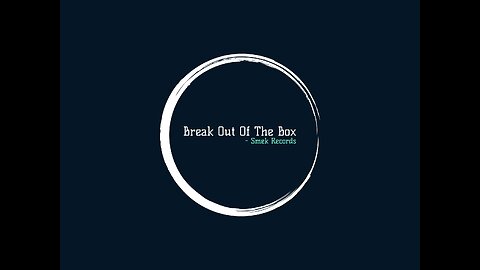 Break Out Of The Box