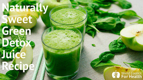 Naturally Sweet Green Detox Juice Recipe