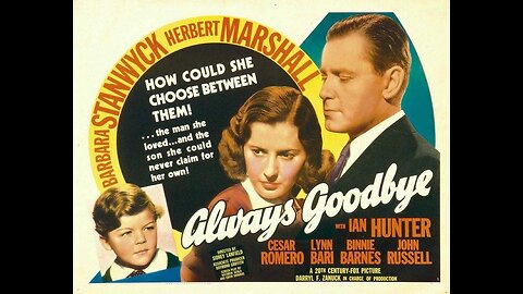 Always Goodbye (1938) | Directed by Sidney Lanfield