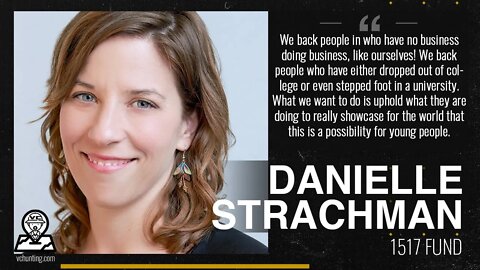 Danielle Strachman | 1517 Fund| Interview Retrospective