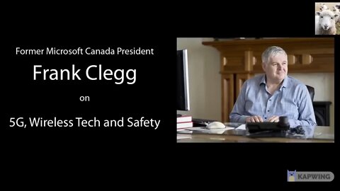Former President Of Microsoft Canada Frank-Clegg - 5G Wireless Is Not Safe