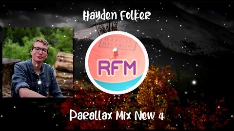 Parallax Mix New 4 - Hayden Folker - Royalty Free Music RFM2K