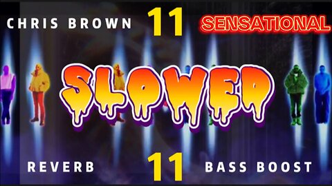 Chris Brown - SENSATIONAL {Slowed + Bass Boost}