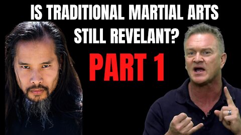 Is Traditional Martial Arts Still Relevant W/ Dr Mark Cheng Pt 1 - Target Focus Training