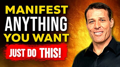 Tony Robbins - Manifest ANYTHING You Want | Motivational Video
