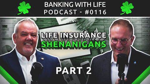 Shenanigans Within the Insurance Industry (Part 2) (BWL POD #0116)