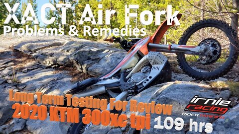 WP - XACT Air Fork Problems & Remedies. Smethurst Naramata OHV "Barkbuster Tree Smash Crash"
