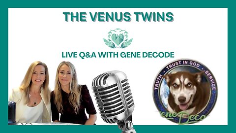 Live Q&A with Gene Decode & The Venus Twins