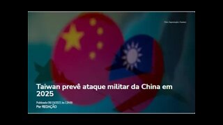Taiwan prevê ataque militar da China em 2025