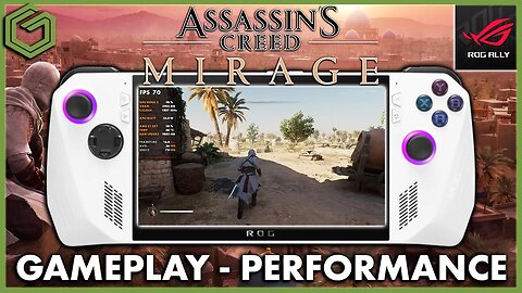 ROG Ally - Assassin's Creed Mirage - 720P-900P-1080P at 15 & 25 Watts - Recommended Settings