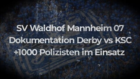 SV Waldhof Mannheim 07 Dokumentation Derby vs KSC