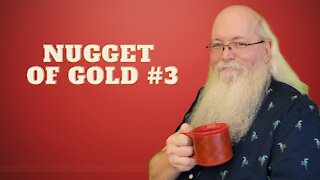 Nugget Of Gold #3