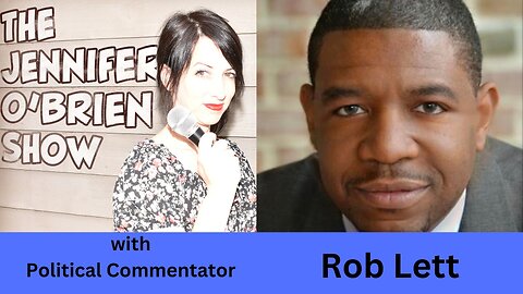 Interview with Political Commentator Rob Lett