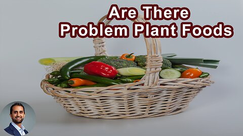 Are There Problem Plant Foods For Chronic Kidney Disease?
