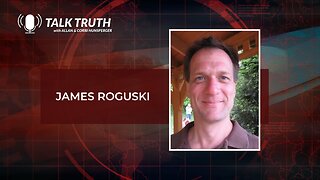 Talk Truth 04.10.23 - James Roguski