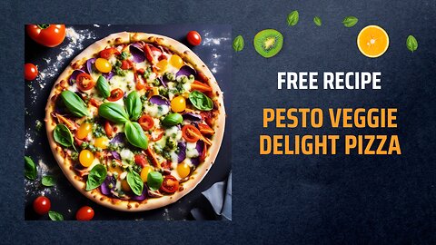 Free Pesto Veggie Delight Pizza Recipe 🍕🌱🍅Free Ebooks +Healing Frequency🎵
