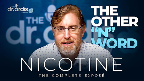 Nicotine - The Complete Exposé by Dr. Bryan Ardis