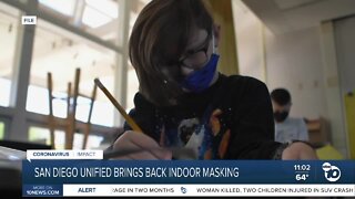 San Diego Unified brings back indoor masking