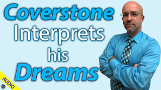 Coverstone Interprets his Dreams