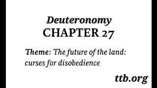 Deuteronomy Chapter 27 (Bible Study)
