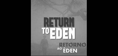 RETORNO AO ÉDEN - CIÊNCIA * RETURN TO EDEN - SCIENCE