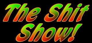 The Shit Show Podcast - Episode 8