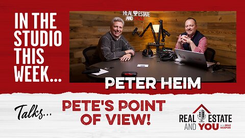 Pete's Point of View w/ Pete Heim (of course)