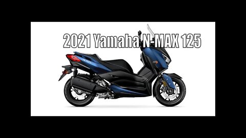 2021 Yamaha N MAX 125