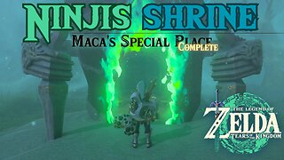 Ninjis Shrine | Maca's Special Place | The Legend of Zelda: Tears of the Kingdom!!! #totk